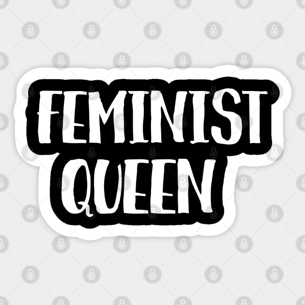 feminist queen Sticker by juinwonderland 41